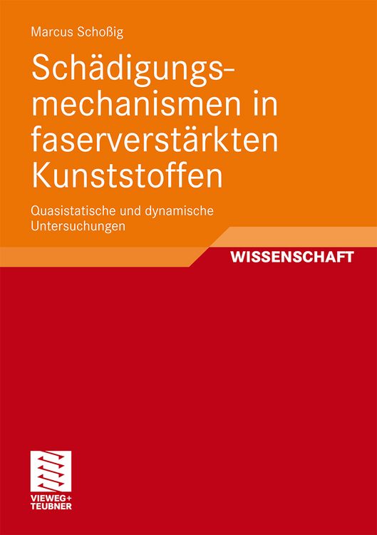 Produktbild: Sch&auml;digungsmechanismen in faserverst&auml;rkten Kunststoffen