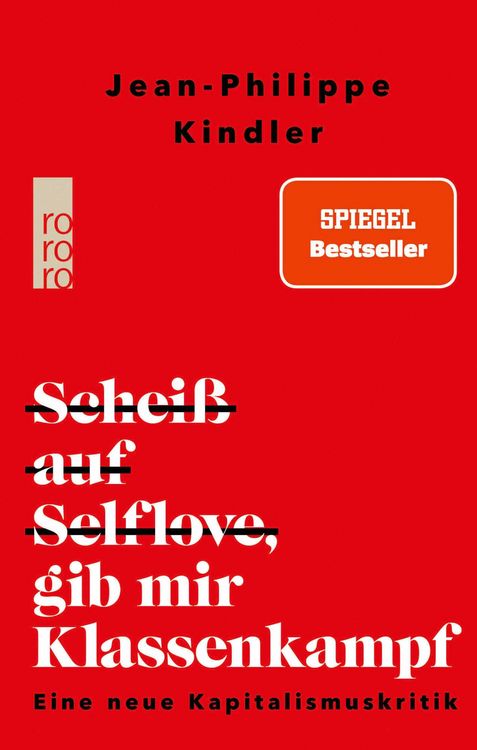 Produktbild: Schei&szlig; auf Selflove, gib mir Klassenkampf