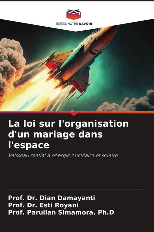 Produktbild: La loi sur l'organisation d'un mariage dans l'espace