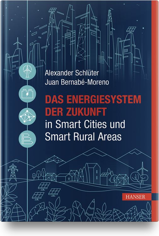 Produktbild: Das Energiesystem der Zukunft in Smart Cities und Smart Rural Areas