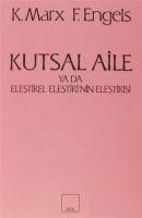 Produktbild: Kutsal Aile Ya Da Elestirel Elestirinin Elestirisi