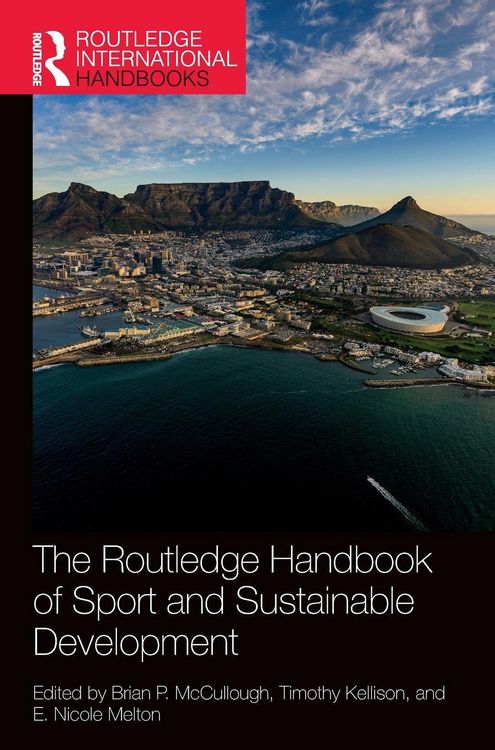 Produktbild: The Routledge Handbook of Sport and Sustainable Development