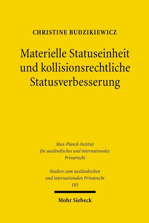 Produktbild: Materielle Statuseinheit und kollisionsrechtliche Statusverbesserung