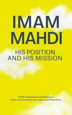 Produktbild: Imam Mahdi - His Position and His Mission
