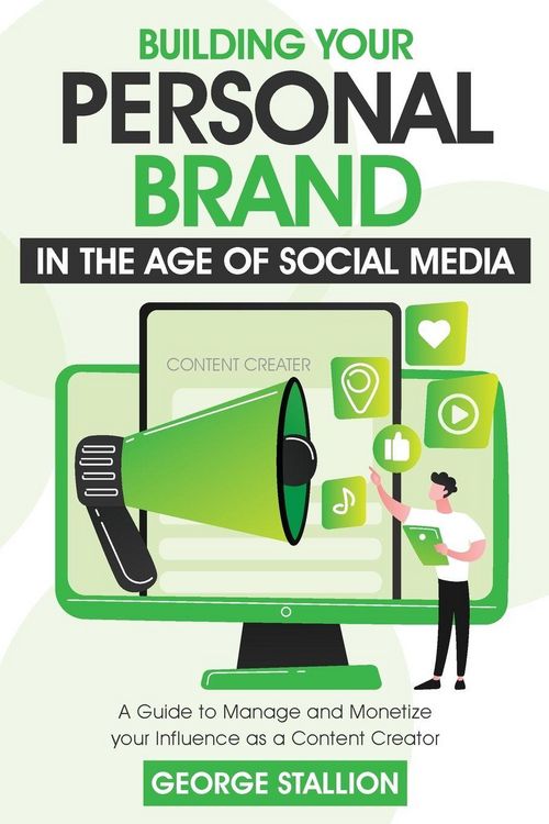 Produktbild: Building Your Personal Brand in the Age of SocialMedia