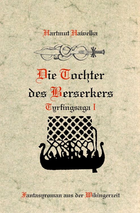 Produktbild: Tyrfingsaga / Die Tochter des Berserkers