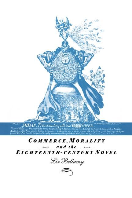 Produktbild: Commerce, Morality and the Eighteenth-Century Novel