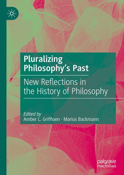 Produktbild: Pluralizing Philosophy&rsquo;s Past