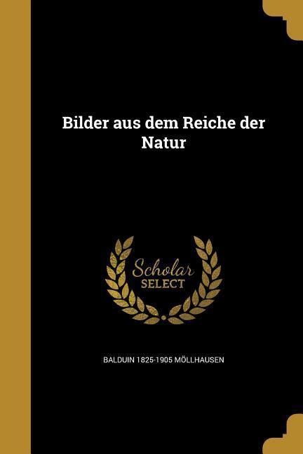Produktbild: Bilder aus dem Reiche der Natur