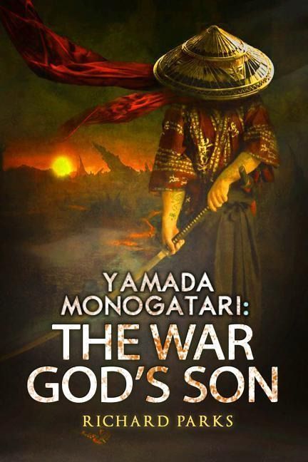 Produktbild: Parks, R: Yamada Monogatari: The War God's Son