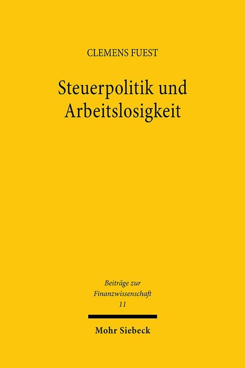 Produktbild: Steuerpolitik und Arbeitslosigkeit