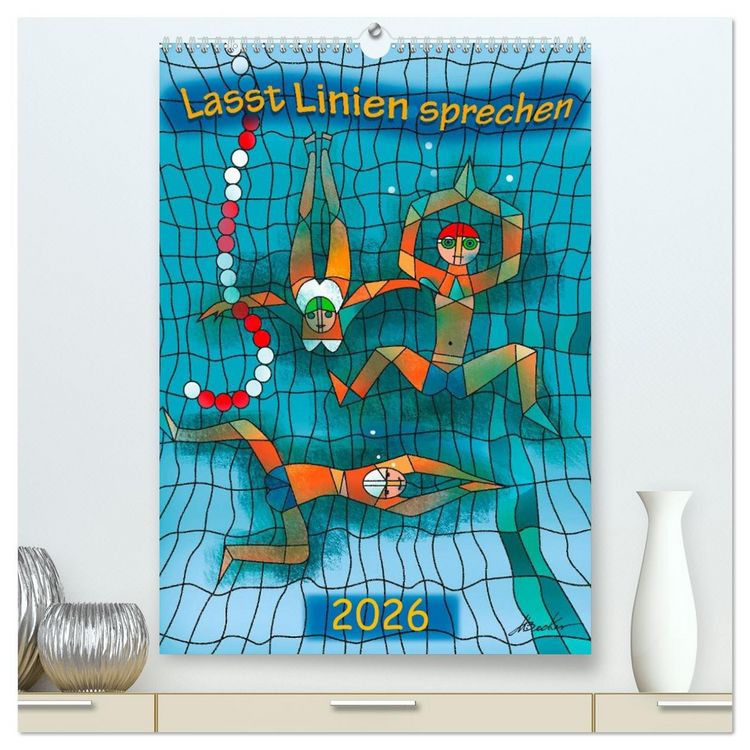 Produktbild: Lasst Linien sprechen (hochwertiger Premium Wandkalender 2026 DIN A2 hoch), Kunstdruck in Hochglanz