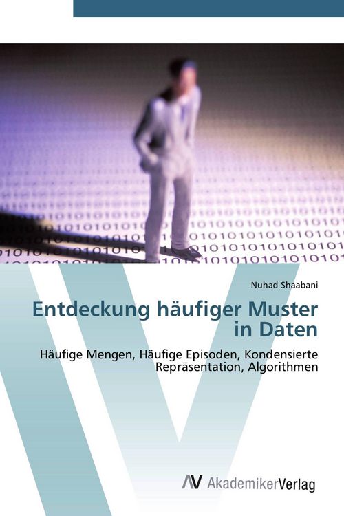 Produktbild: Entdeckung h&auml;ufiger Muster in Daten