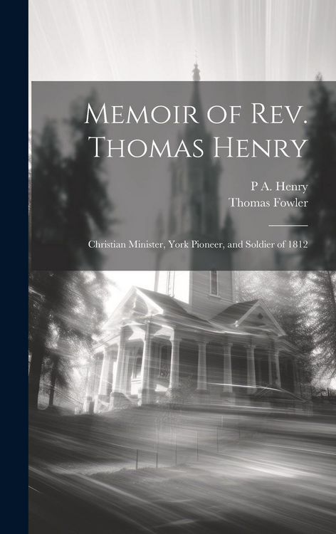 Produktbild: Memoir of Rev. Thomas Henry