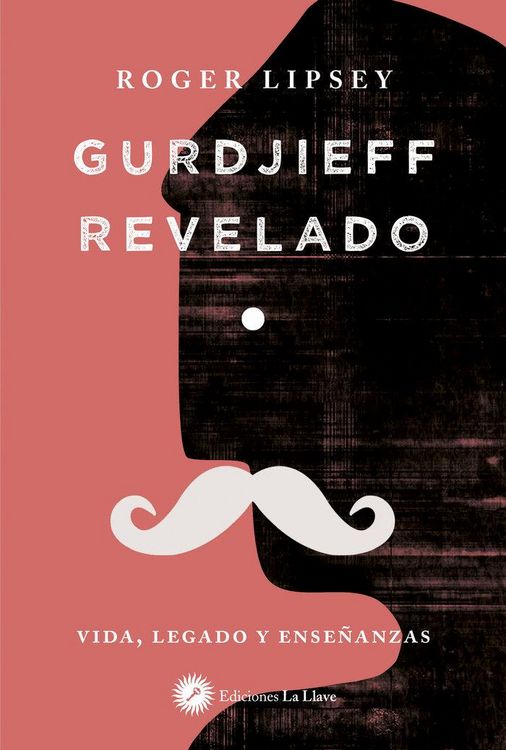 Produktbild: Gurdjieff revelado : vida, legado y ense&ntilde;anzas