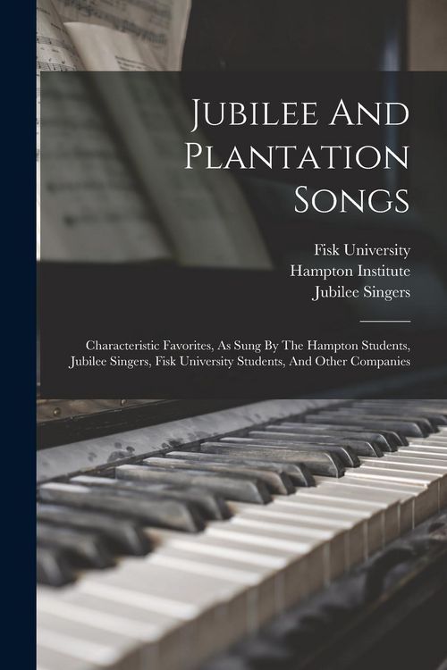 Produktbild: Jubilee And Plantation Songs