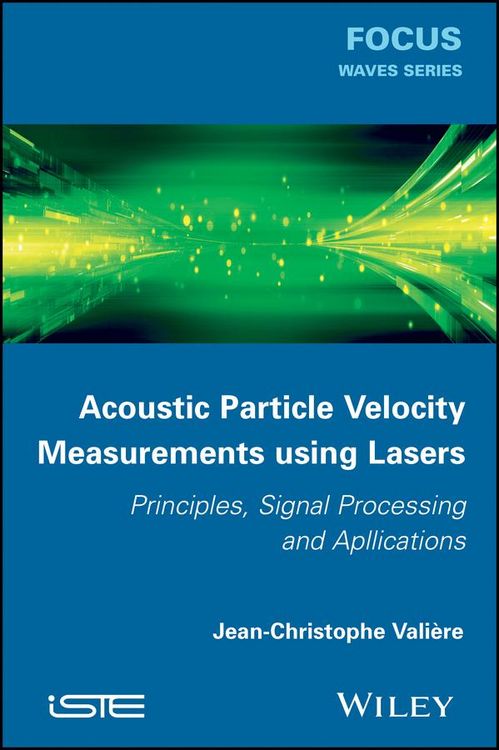 Produktbild: Acoustic Particle Velocity Measurements Using Lasers