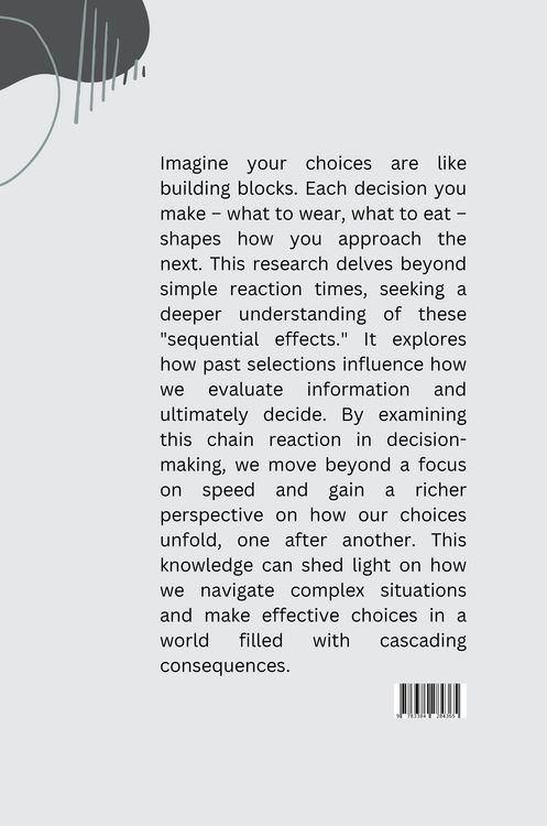 Produktbild: Towards a Principled Understanding of Sequential Effects in Choice
