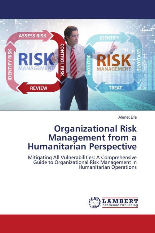 Produktbild: Organizational Risk Management from a Humanitarian Perspective