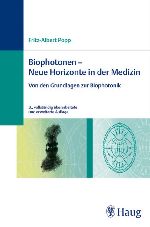 Produktbild: Biophotonen - Neue Horizonte in der Medizin