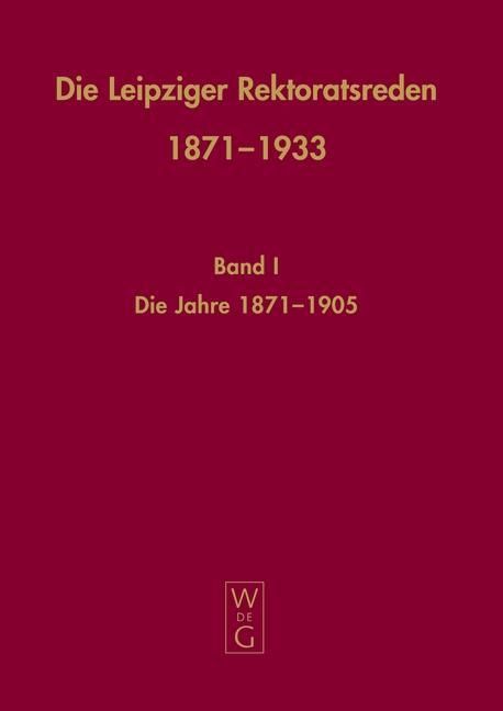 Produktbild: Die Leipziger Rektoratsreden 1871-1933