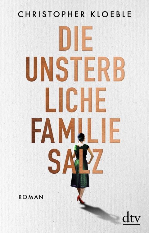 Produktbild: Die unsterbliche Familie Salz