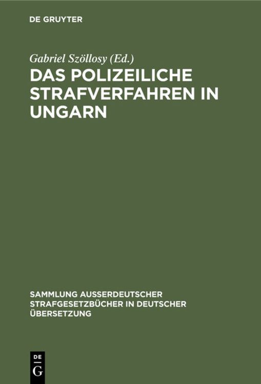 Produktbild: Das polizeiliche Strafverfahren in Ungarn