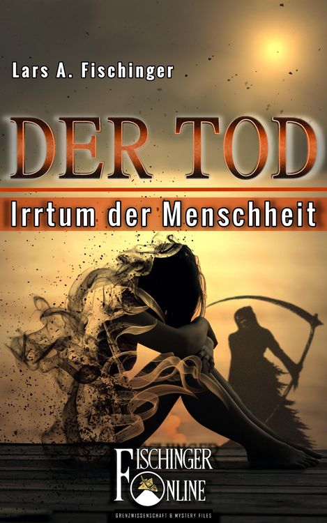 Produktbild: Der Tod - Irrtum der Menschheit