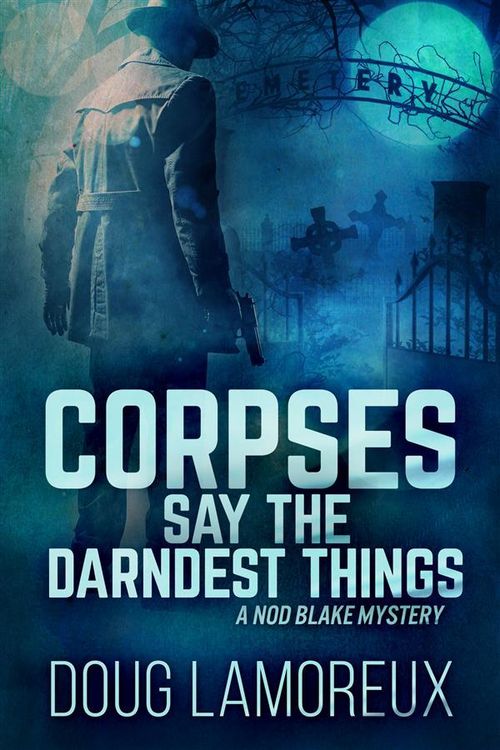 Produktbild: Corpses Say The Darndest Things