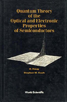 Produktbild: Quantum Theory of the Optical and Electronic Properties of Semiconductors