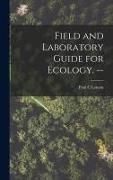 Produktbild: Field and Laboratory Guide for Ecology. --