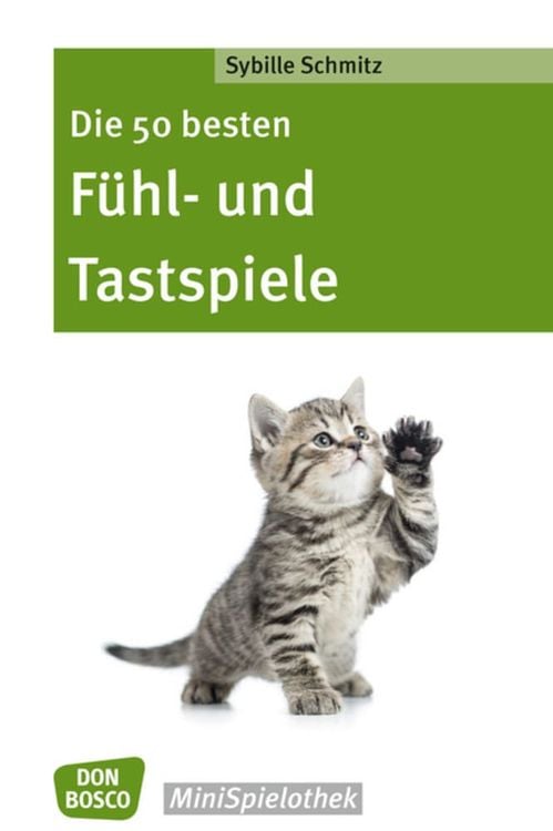 Bild vom Artikel Die 50 besten Fühl- und Tastspiele vom Autor Sybille Schmitz