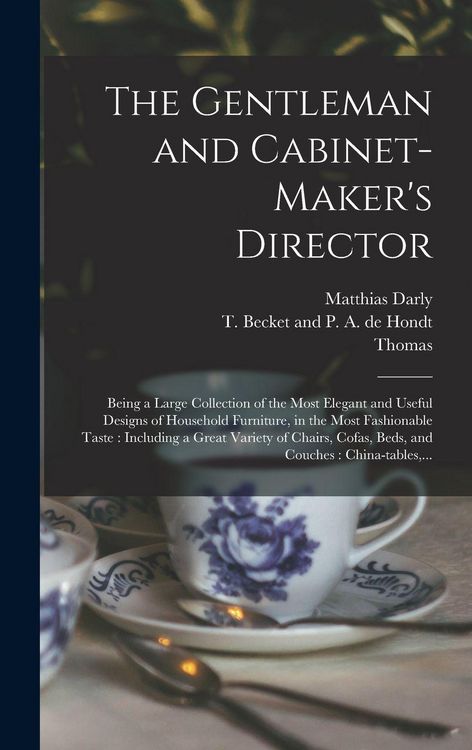 Produktbild: The Gentleman and Cabinet-maker's Director
