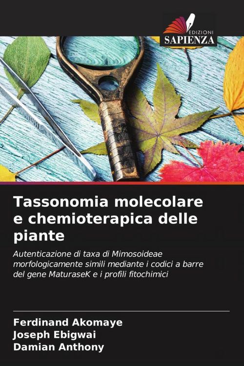 Produktbild: Tassonomia molecolare e chemioterapica delle piante