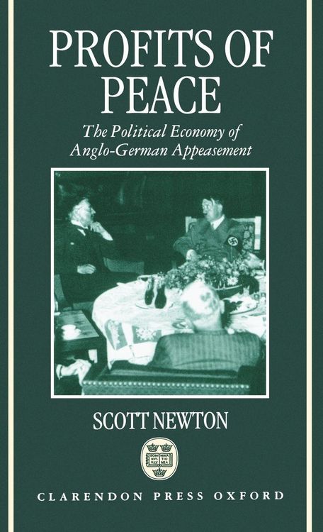 Produktbild: Profits of Peace 'The Political Economy of Anglo-German Appeasement'