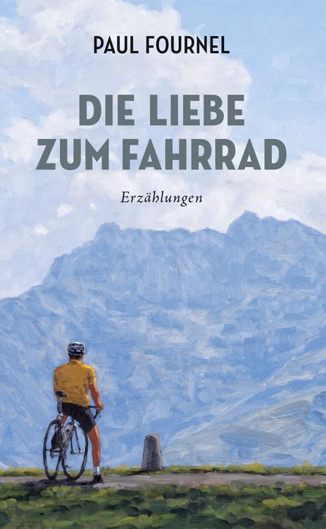 Produktbild: Die Liebe zum Fahrrad