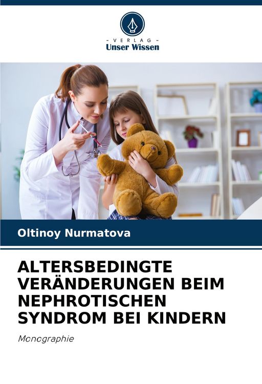 Produktbild: Altersbedingte Ver&auml;nderungen Beim Nephrotischen Syndrom bei Kindern