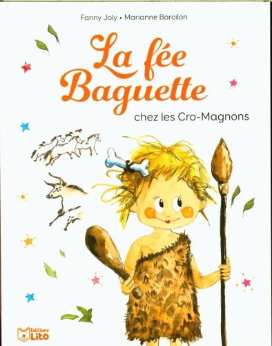 Produktbild: La f&eacute;e Baguette chez les Cro-Magnons