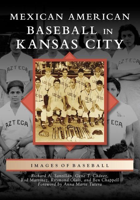 Produktbild: Mexican American Baseball in Kansas City