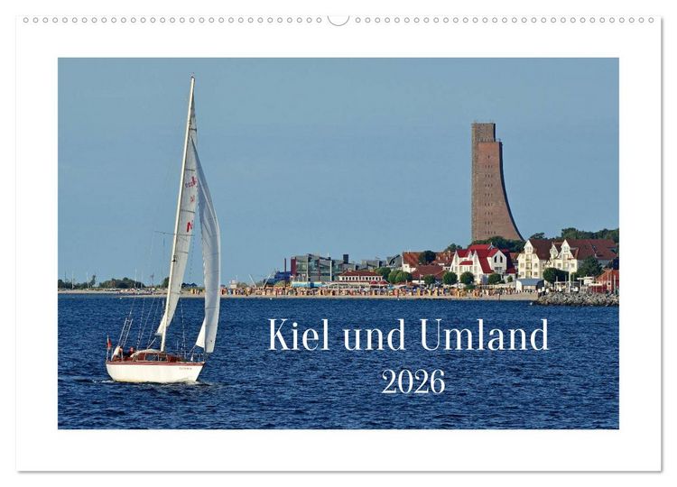 Produktbild: Kiel und Umland (Wandkalender 2026 DIN A2 quer), CALVENDO Monatskalender