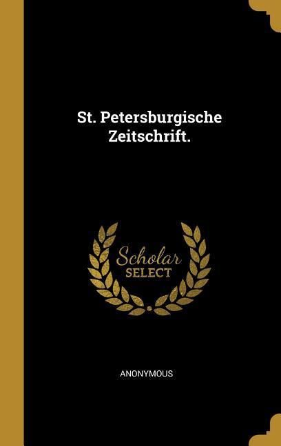 Produktbild: St. Petersburgische Zeitschrift.