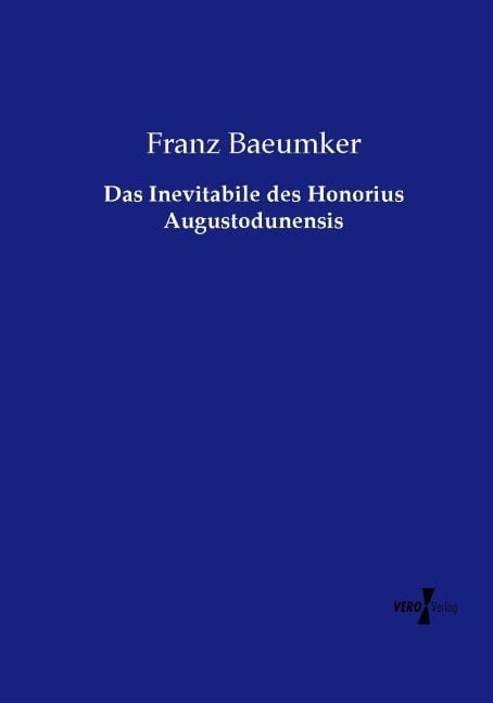 Produktbild: Das Inevitabile des Honorius Augustodunensis
