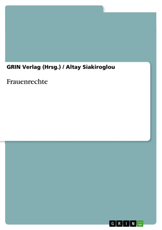 Produktbild: Geschlechtergerechtigkeit im Fokus. Eine Analyse von Frauenrechten in F&uuml;hrungspositionen, Eherecht, Sozialisationsprozessen und der Feminisierung von