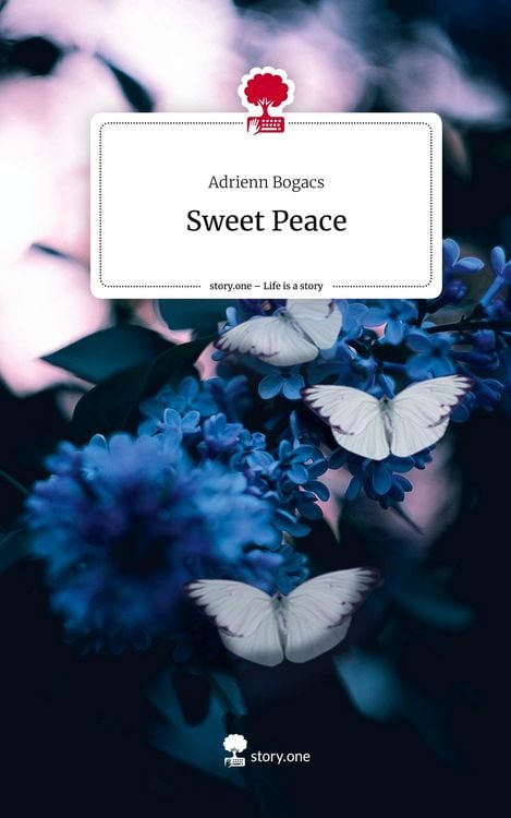 Produktbild: Sweet Peace. Life is a Story - story.one