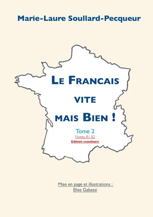 Produktbild: Le Fran&ccedil;ais Vite mais Bien tome 2 couleur