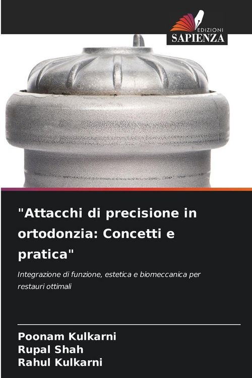 Produktbild: "Attacchi di precisione in ortodonzia: Concetti e pratica"
