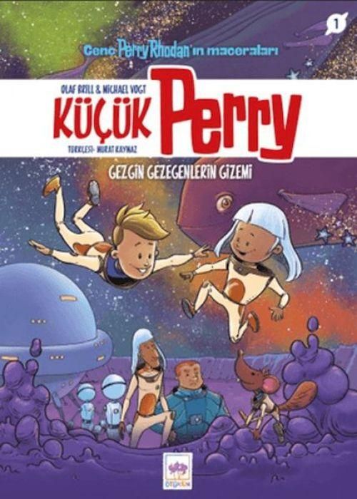 Produktbild: K&uuml;c&uuml;k Perry 1 - Gezgin Gezegenlerin Gizemi