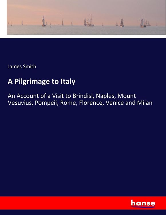 Produktbild: A Pilgrimage to Italy
