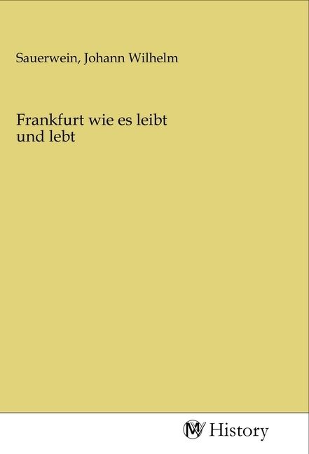 Produktbild: Frankfurt wie es leibt und lebt