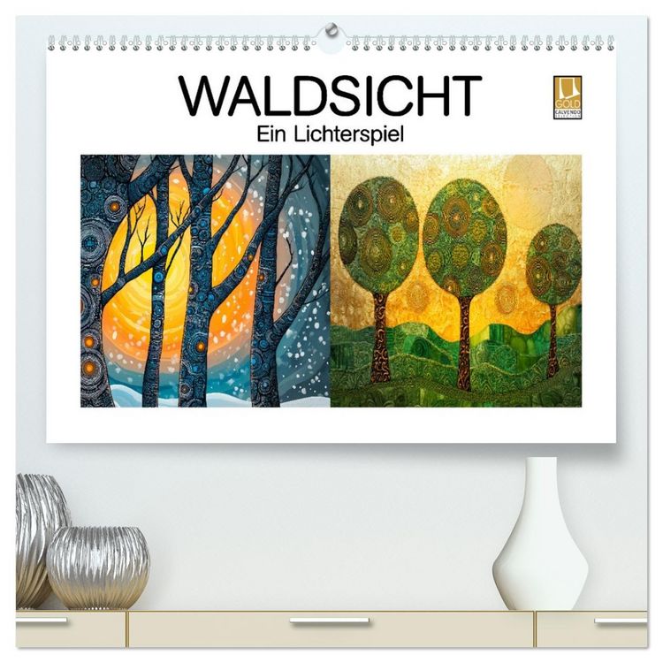 Produktbild: Waldsicht - Ein Lichterspiel (hochwertiger Premium Wandkalender 2027 DIN A2 quer), Kunstdruck in Hochglanz